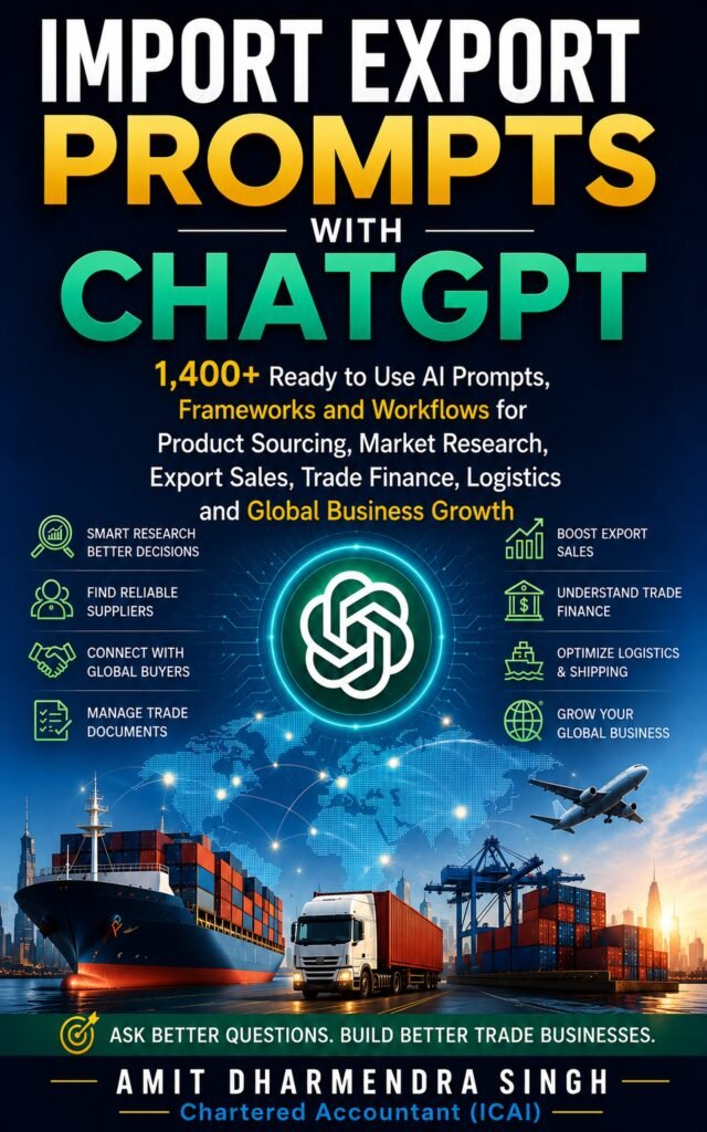 Import Export Prompts with ChatGPT
 - Amit Dharmendra Singh Books